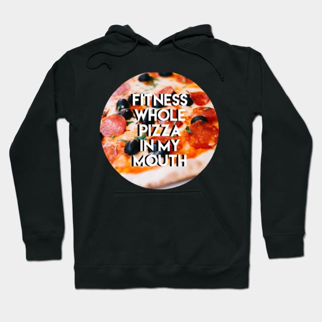 Fitness Pizza Hoodie by honeybeehandlettering